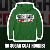 no sugar coat hoodies