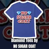 diamond tees by no sugar coat
